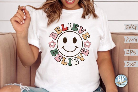 Believe Believe Retro SVG