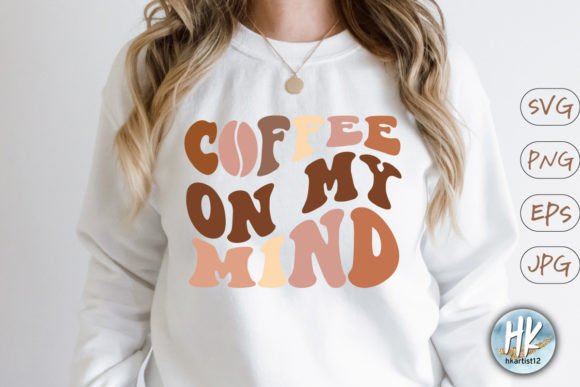Coffee on My Mind Retro SVG