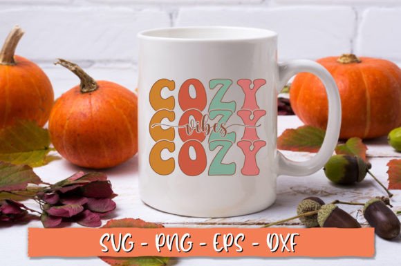 Cozy Cozy Cozy Vibes Retro SVG