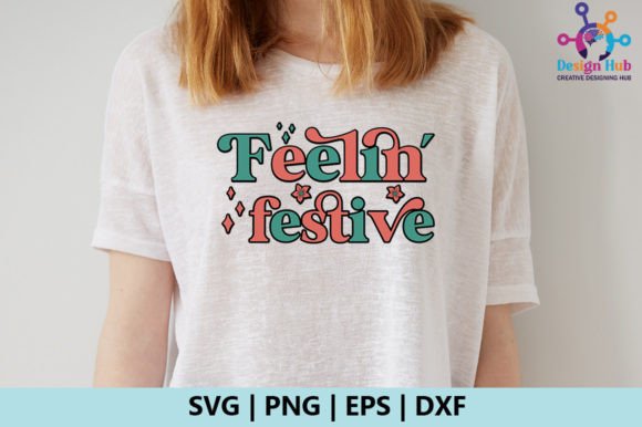 Feelin Festive Retro SVG
