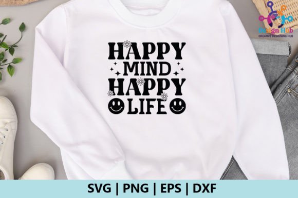 Happy Mind Happy Life Retro SVG