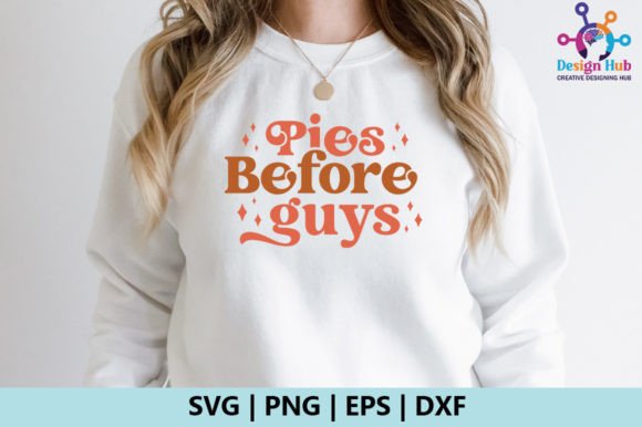 Pies Before Guys Retro SVG