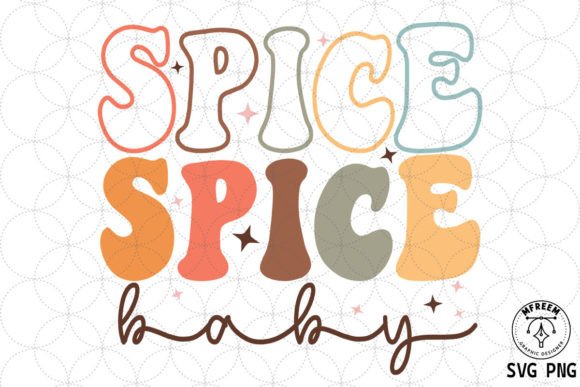 Spice Baby Fall Vibes Retro SVG PNG