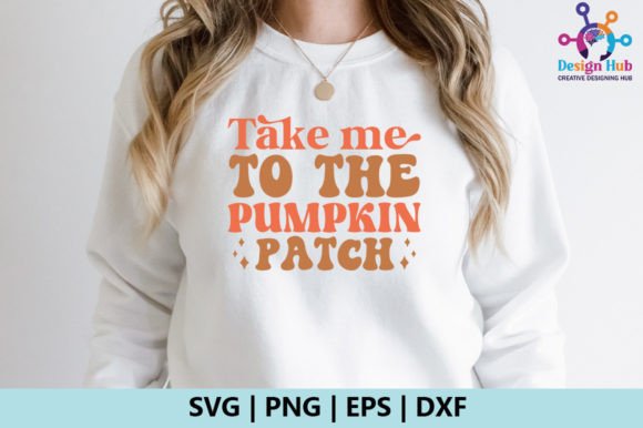 Take Me to the Pumpkin Patch Retro SVG