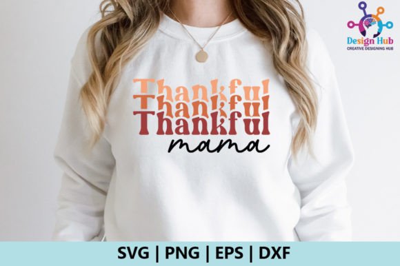 Thankful Mama Retro SVG